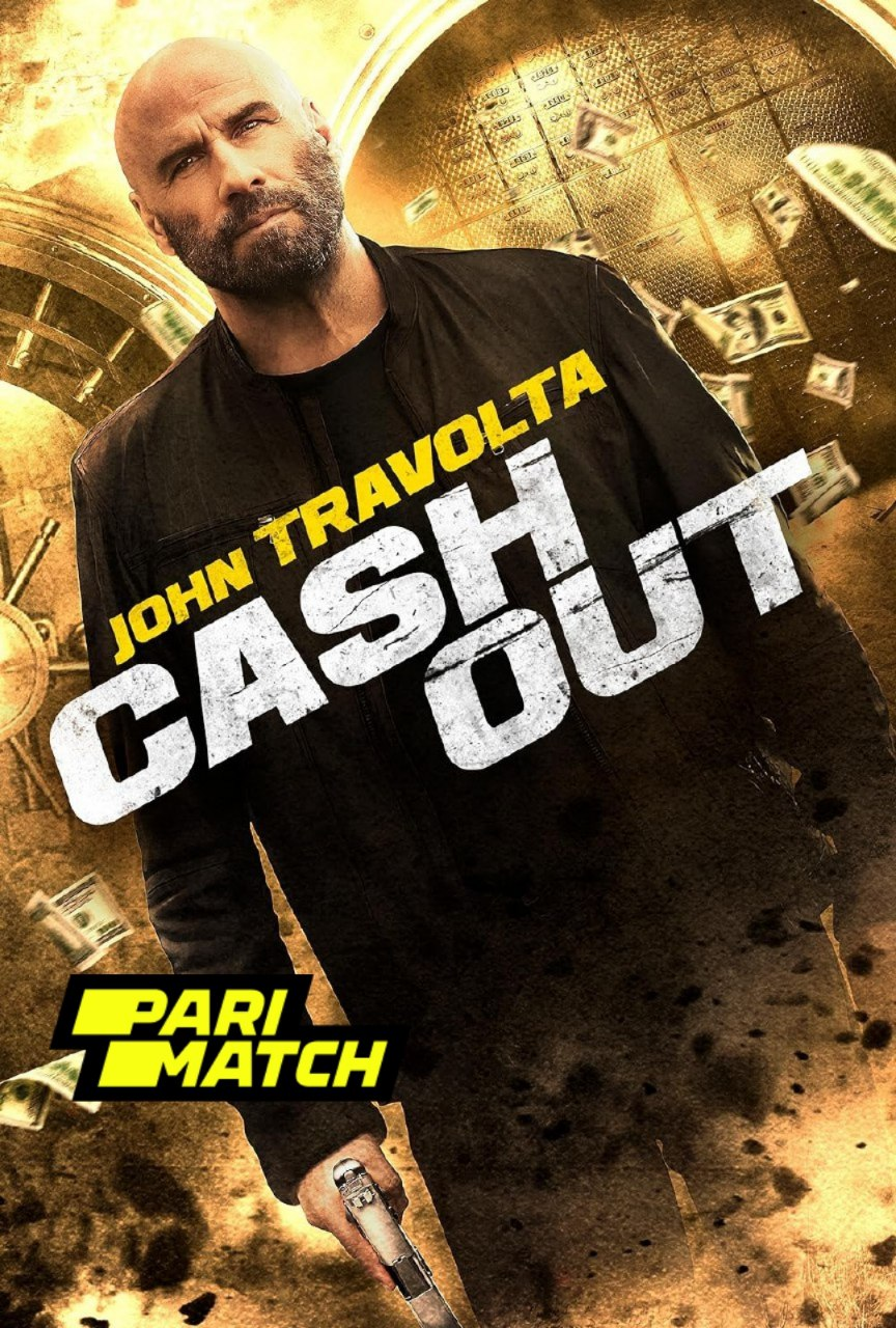  Cash Out (2024) 1080p | 720p | 480p HDRip Hollywood Movie [Hindi HQ Dubbed] x264 AAC Full Movie Download