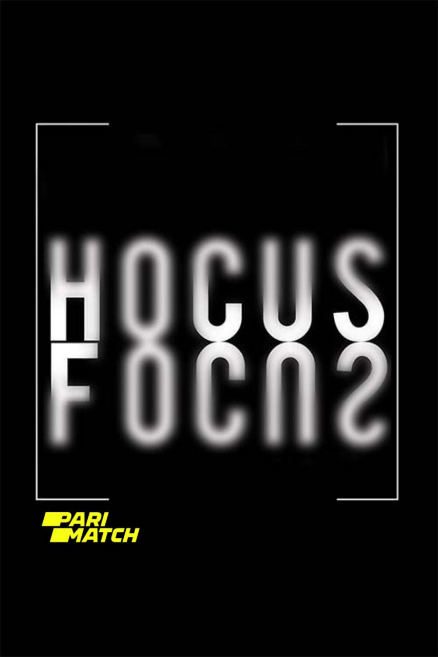 Hocus Focus (2024) Hindi CAMRip Full Movie 480p [300MB] | 720p [1GB] | 1080p [2.3GB]