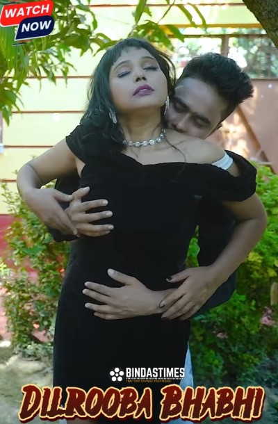 Dilrooba Bhabhi (2025) Uncut BindasTimes Hindi Short Film 720p HDRip x264 AAC 250MB Download