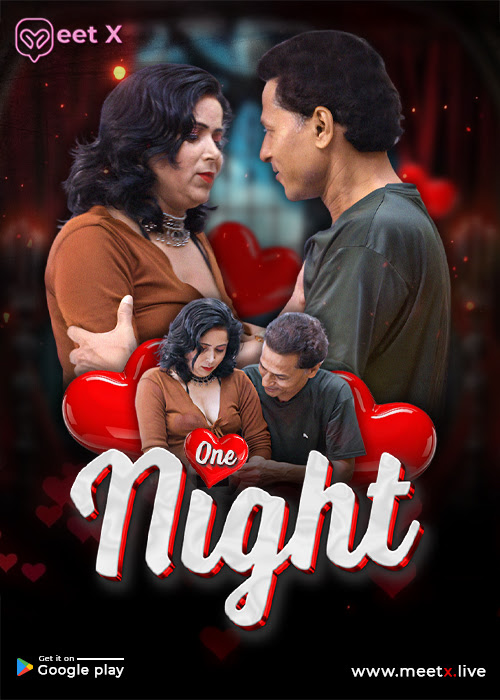 One Night (2025) Uncut MeetX Originals Short Film 720p HDRip x264 AAC 250MB Download
