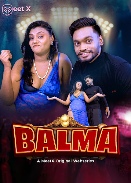 Balma (2026) Uncut MeetX Originals Short Film 720p HDRip x264 AAC 250MB Download