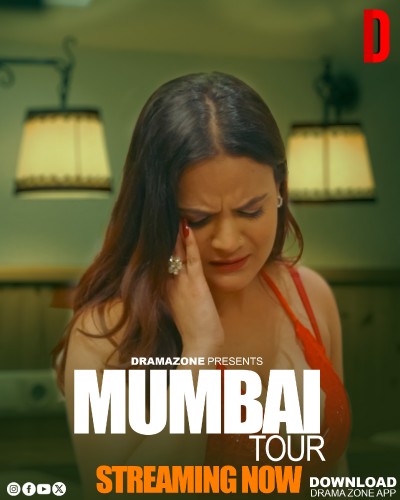 Mumbai Tour (2026) S01E01T02 DramaZone Hindi Web Series HDRip x264 AAC 1080p 720p Download