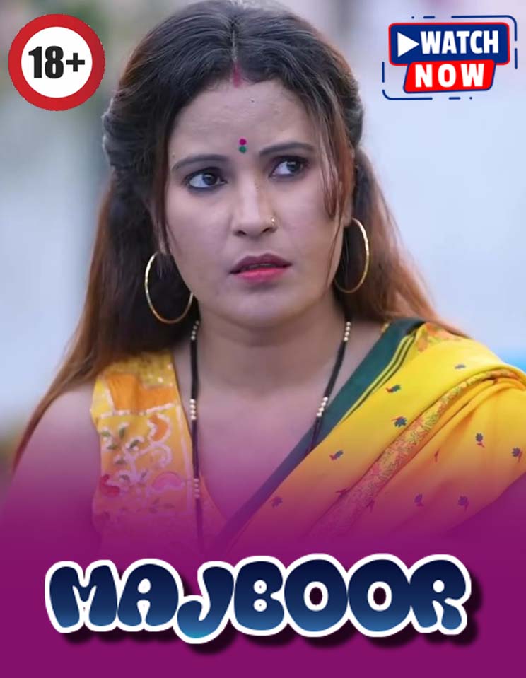 Majboor (2026) Hindi Uncut Hot Short Film 720p HDRip 200MB Download