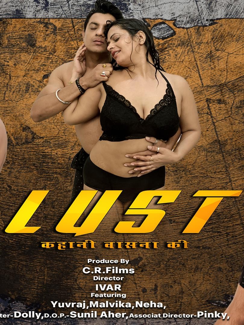 Lust 2026 S01E01T05 Hindi CRF WEB-DL 1080p 720p 480p Download