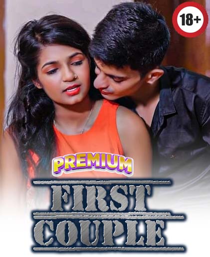 First Couple (2026) Hindi Uncut Hot Short Film 720p HDRip 250MB Download