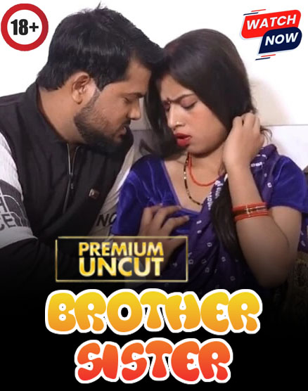 Brother & Sister (2026) Hindi Uncut Hot Short Film 720p HDRip 300MB Download
