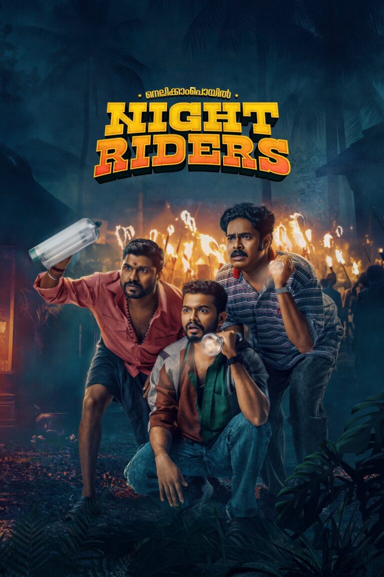 Nellikkampoyil Night Riders 2025 Malayalam Movie HD Download