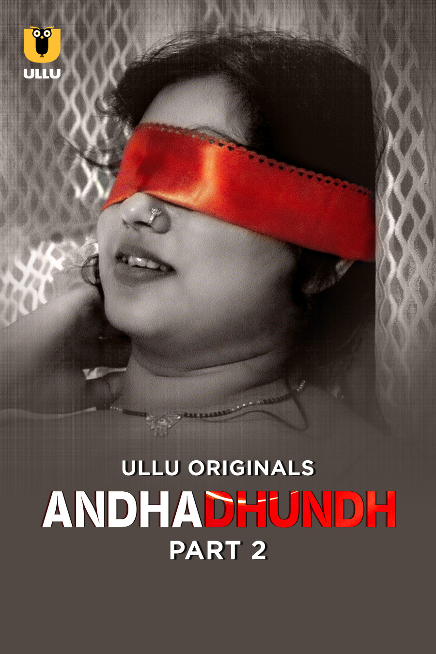 Andhadhundh Part-2 (2026) S01 Ullu Hindi Originals Web Series HDRip x264 AAC 1080p 720p Download