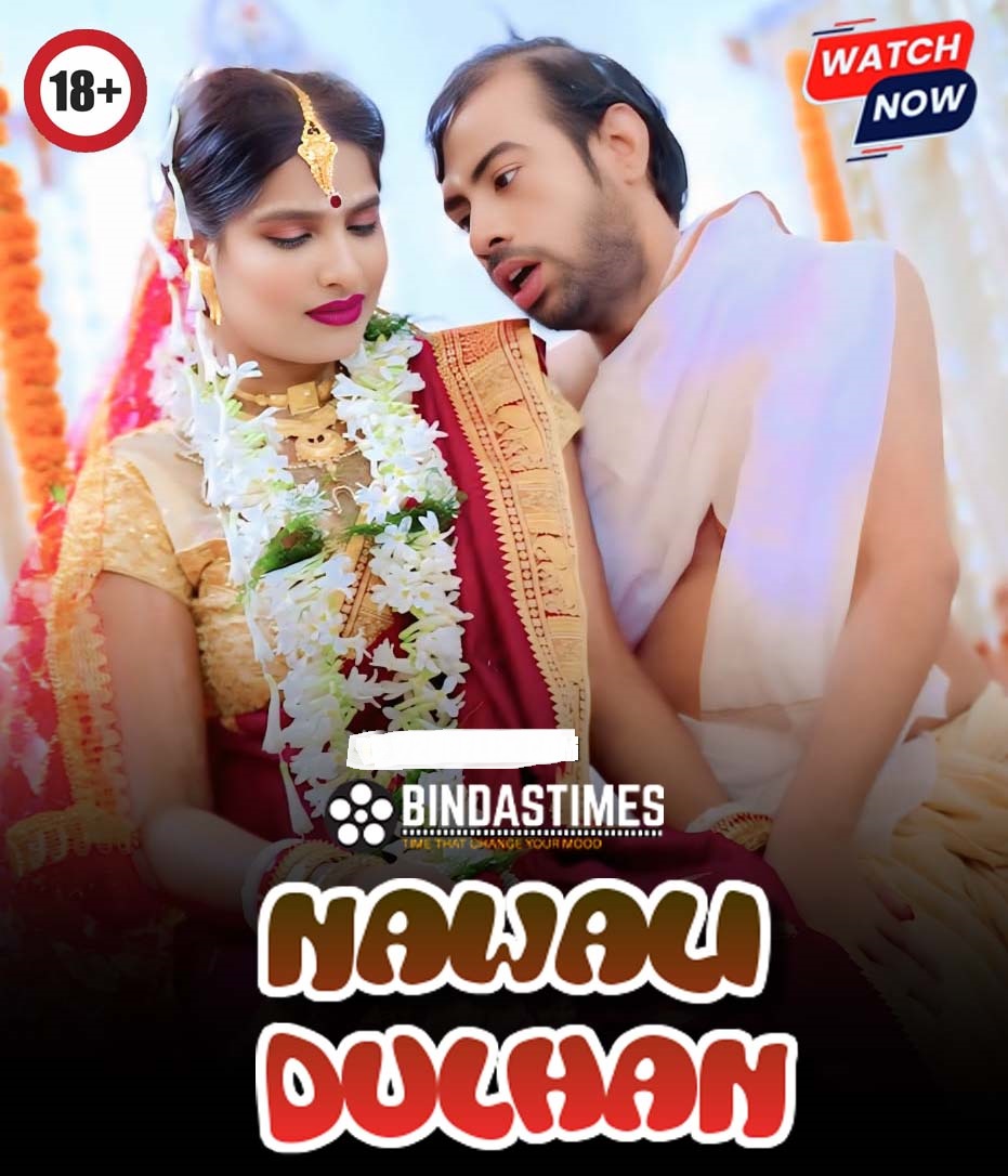 Nawali Dulhan (2026) Uncut Hindi App Content 720p HDRip 300MB Download