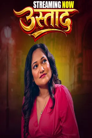 Ustaad 2026 Hindi Season 01 Complete PullApp Web Series 720p | 480p HDRip Download