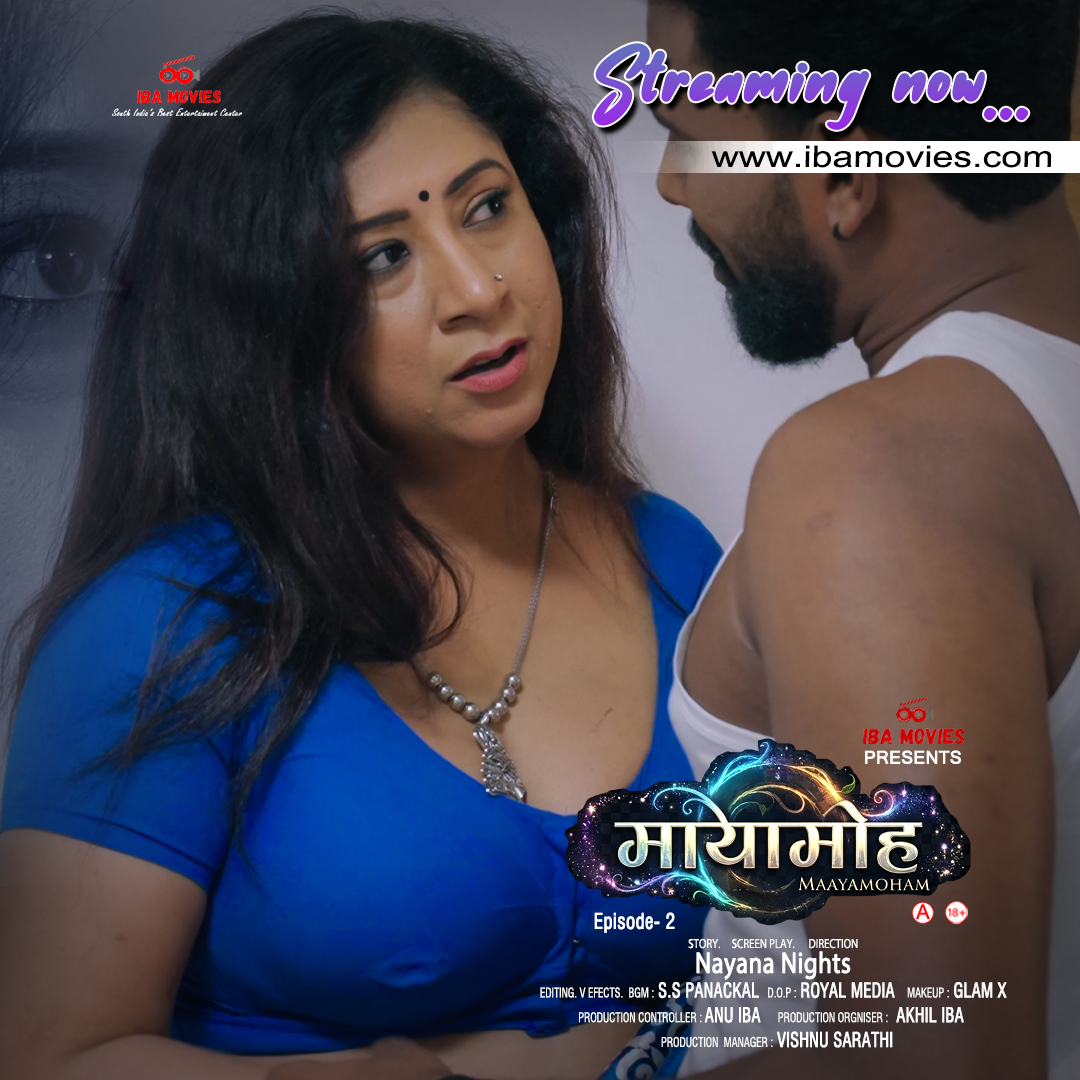 MayaMoham (2026) Uncut S01E02 Hindi IBAMovies Hot Series