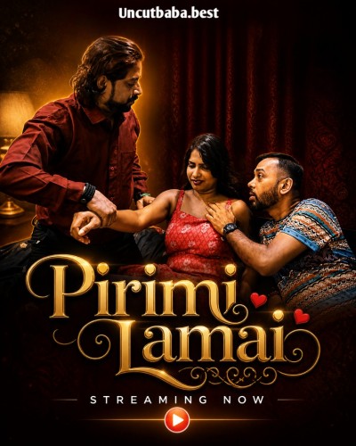 Pirimi Lamai (2026) Uncut Hindi Short Film 720p HDRip 250MB Download