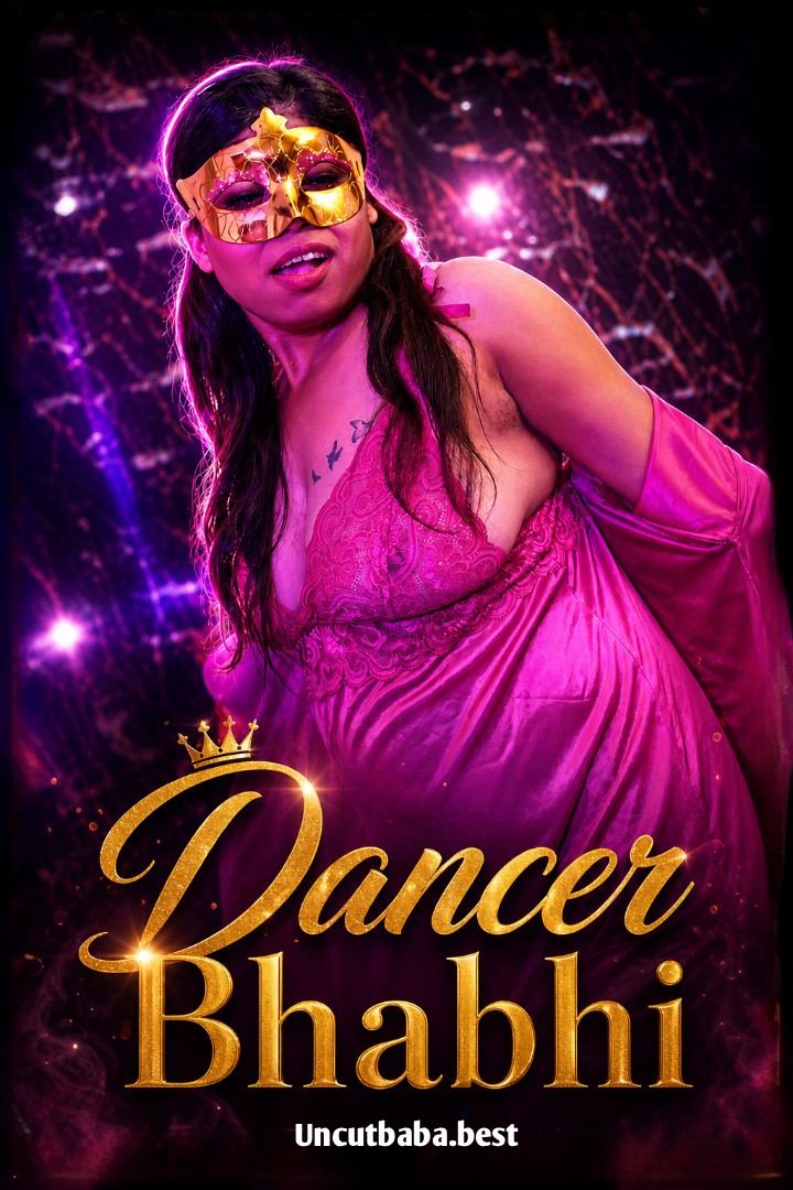 Dancer Bhabhi (2026) Uncut Hindi Short Film 720p HDRip 150MB Download