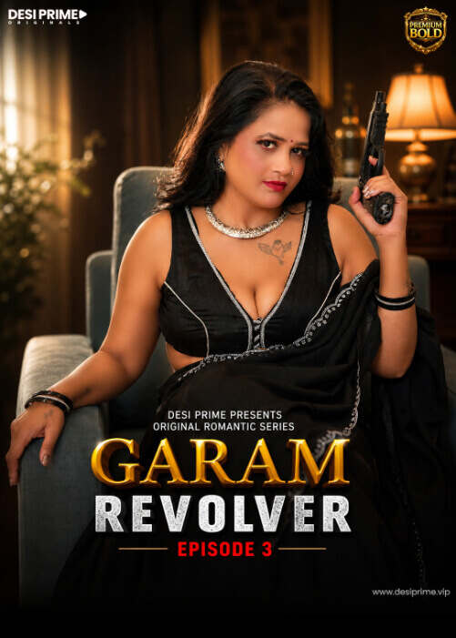 Garam Reolver (2026) S01E03 DesiPrime Hindi Web Series 1080p | 720p HDRip Download
