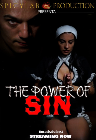 The Power of Sin (2026) SpicyLab English Short Film 720p HDRip 250MB Download