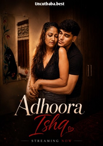 Adhoora Ishq (2026) Uncut Hindi Short Film 720p HDRip x264 AAC 150MB Download