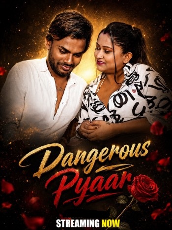 Dangerous Pyaar (2026) Uncut GoddesMahi Hindi Short Film 720p HDRip 200MB Download