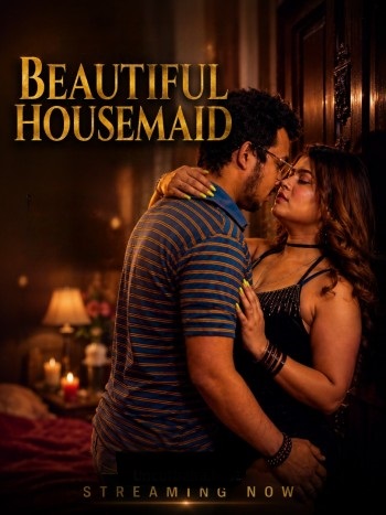 Beautiful Housemaid (2026) Uncut Hindi Short Film 720p HDRip 200MB Download