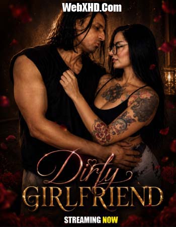 Dirty Girlfriend 2026 Niks Indian Hot Short Film