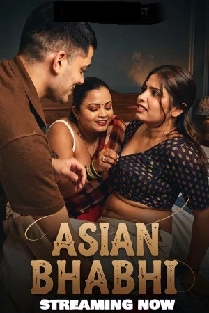 Asian Bhabhi (2026) Uncut Hindi Short Film 720p HDRip 150MB Download
