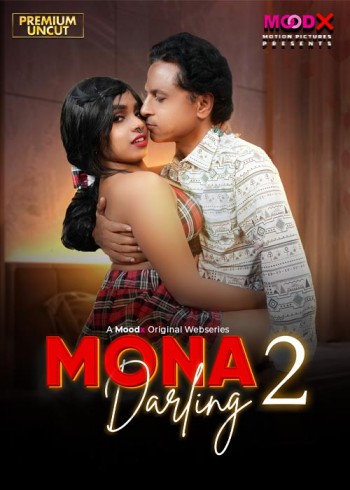 Mona Darling (2026) S01E02 MoodX Hindi Web Series