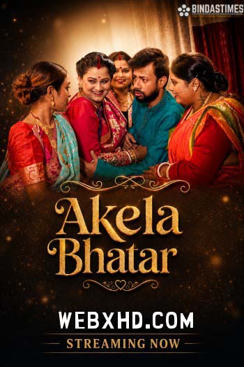 Akela Bhatar (2026) Uncut BindasTimes Hindi Short Film