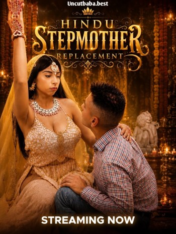 Hindu Stepmother Replacement (2026) InkaFills Originals English Short Film 720p HDRip x264 AAC 250MB Download