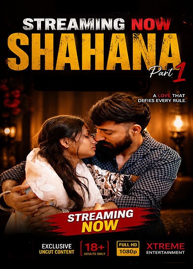 Shahana Part 1 Uncut 2026 Xtreme Hindi Hot Short Film 720p HDRip 350MB Download