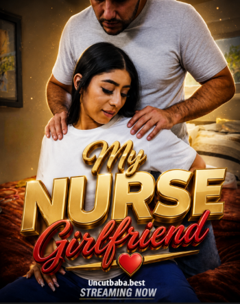 My Nurse Girlfriend (2026) RealityKings English Short Film 720p HDRip 300MB Download