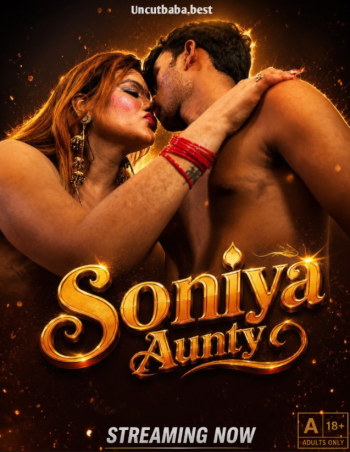 Soniya Aunty (2026) Uncut Hindi Short Film 720p HDRip 250MB Download