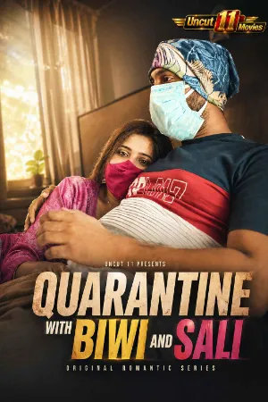 Quarantine With Biwi and Sali 2021 Hindi 11Upmovies Short Films 720p HDRip 200MB Download