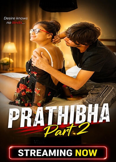 Prathibha Part 2 Uncut 2026 Xtreme Hindi Short Film 720p HDRip 200MB Download