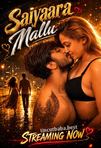 Saiyaara Mallu (2026) Uncut Hindi Short Film 720p HDRip 250MB Download