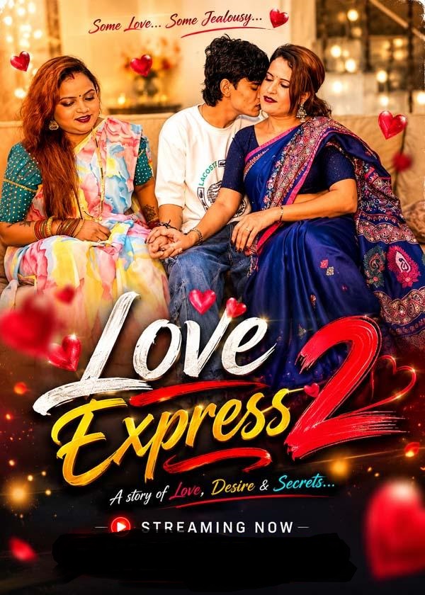 Love Express 2 (2026) Uncut Hindi Short Film 720p HDRip 200MB Download