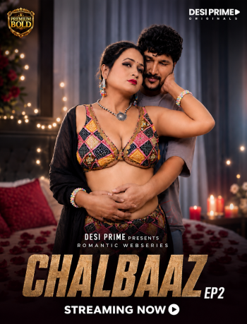 Chaalbaaz (2026) S01E02 DesiPrime Hindi Web Series 1080p | 720p HDRip Download