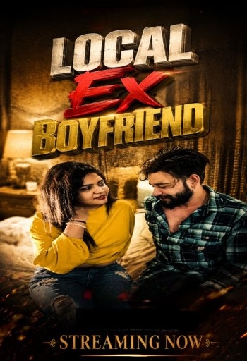 Local Ex Boyfriend (2026) Uncut Hindi Short Film 720p HDRip 250MB Download