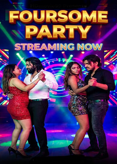 Foursome Party 2026 Hindi Hot Short Film 720p HDRip 900MB Download