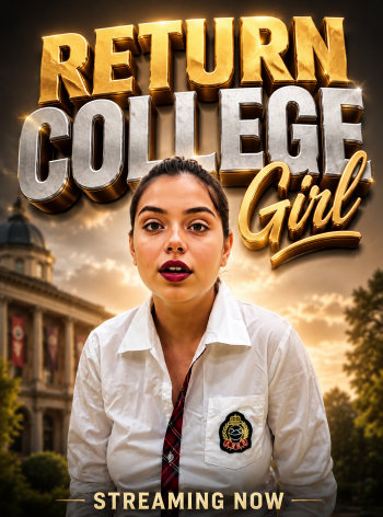 Return College Girl (2026) App Conntent Hindi Short Video 720p HDRip 150MB Download