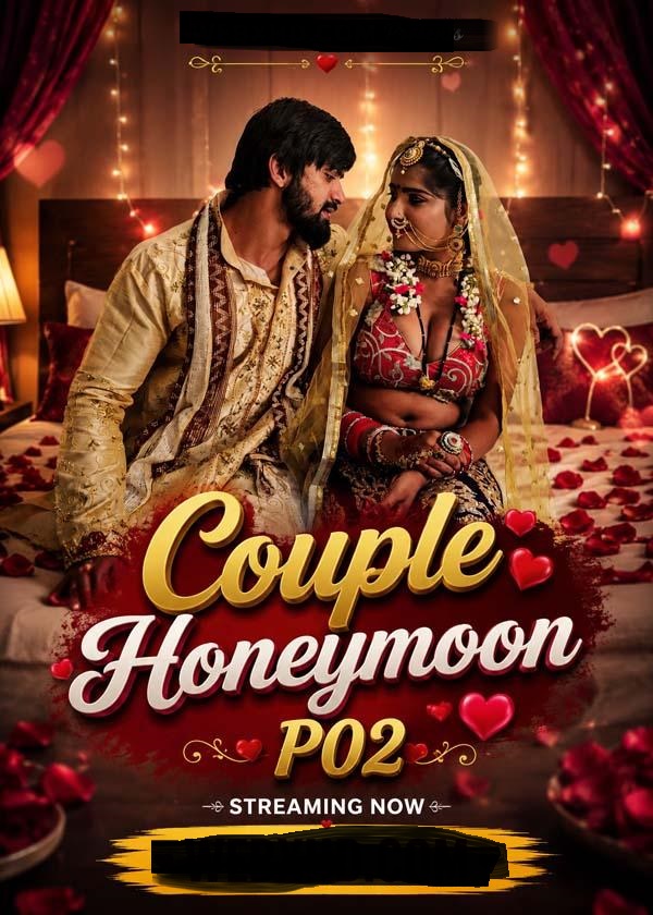 Couple Honeymoon P02 (2026) Uncut Hindi Short Film 720p HDRip 300MB Download