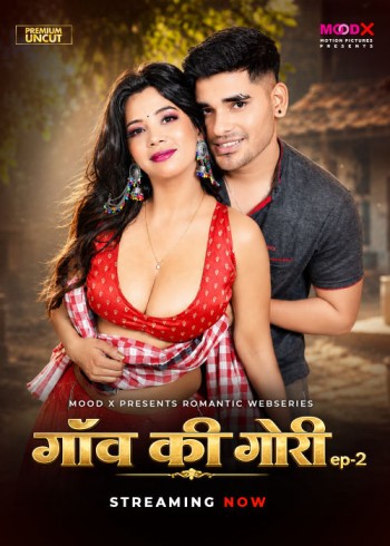 Gao ki Gori (2026) S01E02 MoodX Hindi Web Series 720p HDRip x264 AAC 450MB Download