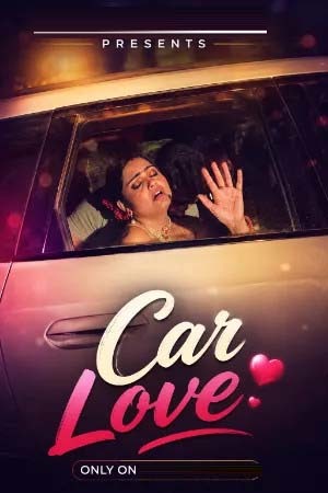 Car Love 2026 Hindi IndianPinkLips Short Films 720p HDRip 200MB Download