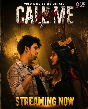 Call Me (2026) S01E05T06 9RedMovies Hindi Web Series 720p HDRip 400MB Download