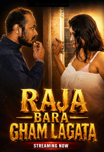 Raja Bara Gham Lagata (2026) Uncut IndianXworld Hindi Short Film 720p HDRip 200MB Download