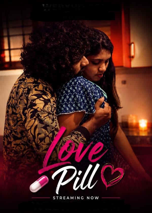 Love Pill (2026) Uncut Malayalam Short Film 720p HDRip 200MB Download