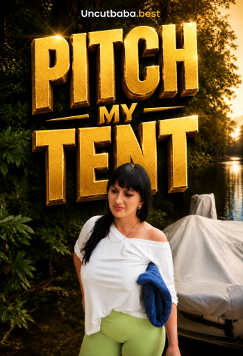 Pitch My Tent (2026) RealityKings English Short Film 720p HDRip 600MB Download