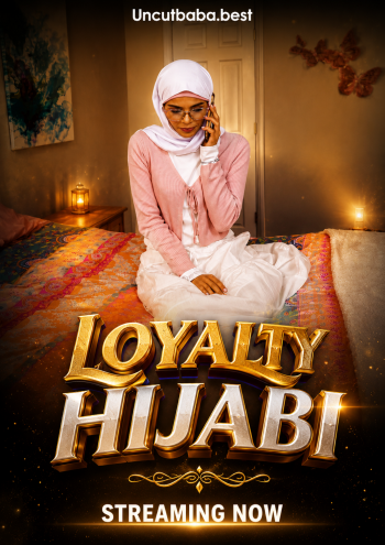Loyalty Hijabi (2026) HijabHookup Originals English Short Film 720p HDRip x264 AAC 400MB Download