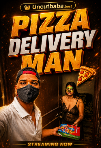 Pizza Delivery Man (2026) App Conntent Hindi Short Video 720p HDRip x264 AAC 100MB Download
