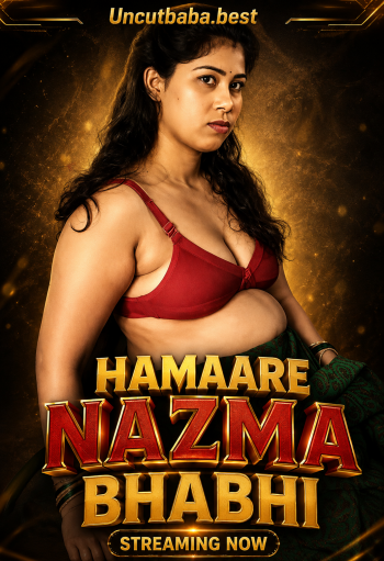 Hamaare Nazma Bhabhi (2026) App Conntent Hindi Short Video 720p HDRip x264 AAC 150MB Download