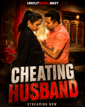 Cheating Husband (2026) Uncut WebSex Hindi Short Film 720p HDRip x264 AAC 200MB Download