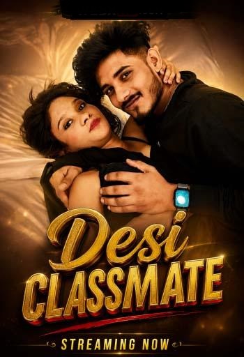Desi Classmate (2026) Uncut Hindi Short Film 720p HDRip 200MB Download